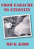 From earache to eternity