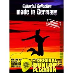 Guitartab Collection: MADE IN GERMANY inkl. Original Dunlop Plektrum von Musik-Schubert! - Super Mischung mit den gro�en Hits der aktuellen deutschen Top-Bands wie Silbermond, Wir sind Helden, Juli u.a. mit vielen Spieltechniken (Taschenbuch) (Noten/Sheetmusic)