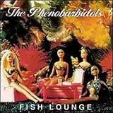 Revue Phenobarbidols  / Fish Lounge
