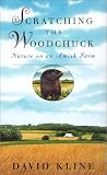 Scratching the Woodchuck: Nature on an Amish Farm