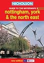 Nicholson Guide to the Waterways: Nottingham, York and the North East No.6 (Waterways Guide)