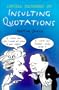 Cassell Dictionary Of Insulting Quotations