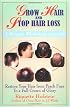 Grow Hair and Stop Hair Loss