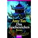 Das Tuschezeichen: Roman