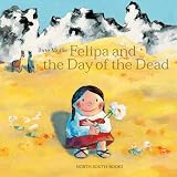Felipa and the Day of the Dead