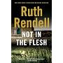 Not in the Flesh (Vintage Crime/Black Lizard)