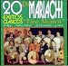 20 Exitos Clasicos De Mariachi