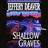 Shallow Graves: A Location Scout Mystery