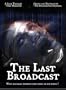 The Last Broadcast