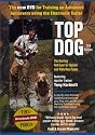 Top Dog, 2nd Edition - The New DVD for Training an Advanced Retriever Using the Electronic Collar [2006] [Region 1] [US Import] [NTSC]