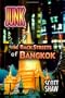 Junk: The Back Streets of Bangkok