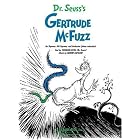 Click here to buy Dr. Suess's Gertrude McFuzz: Vocal Score by Robert Kapilow.