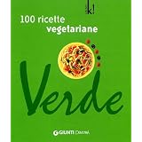 Verde. Cento ricette vegetarianedi M. Novella Loni