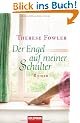 Der Engel auf meiner Schulter: Roman