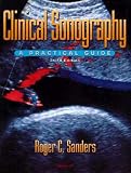 Clinical Sonography: A Practical Guide