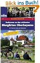 Biergarten-Radelbuch Oberbayern. Radwandern. Mit vielen Tipps und Infos f�r mehr Radelspa�