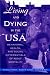 Books : Living and Dying in the USA: Behavioral, Health, and Social Differentials of Adult Mortality
