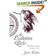 An Exaltation of Larks: The Ultimate Edition by James Lipton