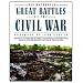 Great Battles of the Civil War