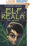 Elf Realm: The Low Road (Elf Realm Trilogy) (Bk.1)