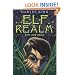 Elf Realm: The Low Road (Elf Realm Trilogy) (Bk.1)