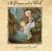 A Dream and a Wish: An Offering of Children's Classics