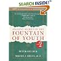 Ancient Secret of the Fountain of Youth: Book 2