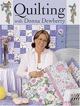 Quilting With Donna Dewberry