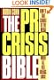The PR Crisis Bible: How to Take Charge of the Media When All Hell Breaks Loose