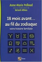18 mois avant... au fil du zodiaque
