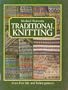 Michael Pearson's Traditional Knitting: Aran, Fair Isle, and Fisher Ganseys