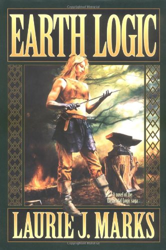 Earth Logic: Elemental Logic: Book 2 (Elemental Logic Saga)