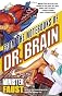 From the Notebooks of Dr. Brain