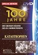 100 Jahre - Katastrophen [Special Edition]