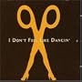 I Don't Feel Like Dancin Pt.2