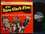 The Dave Clark Five / Ricky Astor & the Switchers / Chaquita / In Your Heart