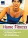 Home Fitness.