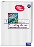 Schaltsysteme: Eine automatenorientierte Einführung
