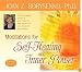 Meditations for Self Healing and Inner Power