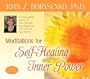 Meditations for Self Healing and Inner Power