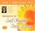 Meditations for Self Healing and Inner Power