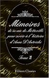 M&eacute;moires de m-me de Motteville, pour servir &agrave; l\'histoire d\'Anne D\'Autriche: Tome 11