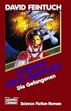 Captain Nick Seafort, Die Gefangenen - David Feintuch