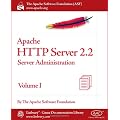 Apache HTTP Server 2.2 Official Documentation - Volume I. Server Administration