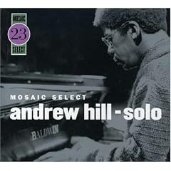 Mosaic Select 23: Andrew Hill