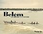 Bel�m : Un mirage � l'envers