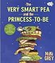 The Very Smart Pea and the Princess-To-Be