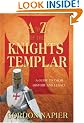 The A-Z of the Knight's Templar