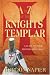 The A-Z of the Knight's Templar