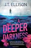 related product A Deeper Darkness (Samantha Owens, Book 1)